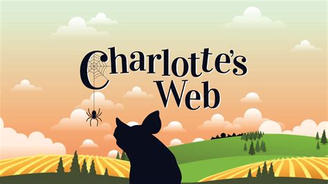 Charlotte's Web - Des Moines Playhouse