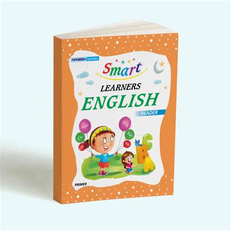 Smart Learners English Reader Book for Primer (NE) Kids | Nageen ...