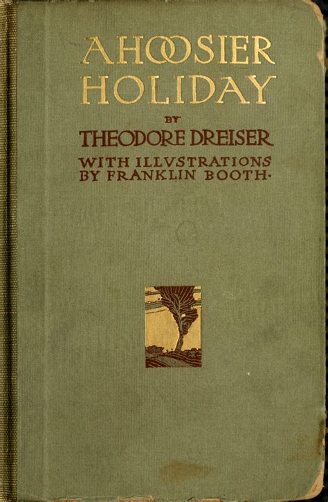 A Hoosier Holiday, by Theodore Dreiser