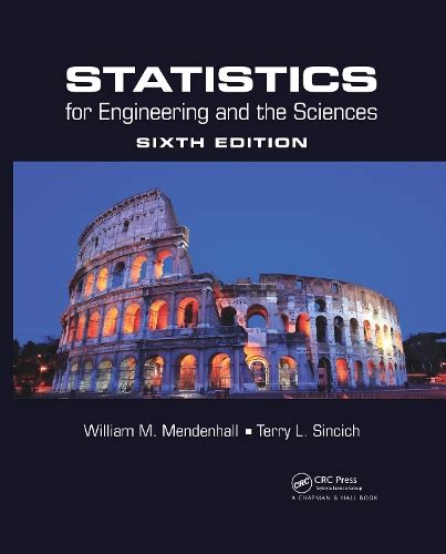Buy Statistics for Engineering and the Sciences by Terry L. Sincich