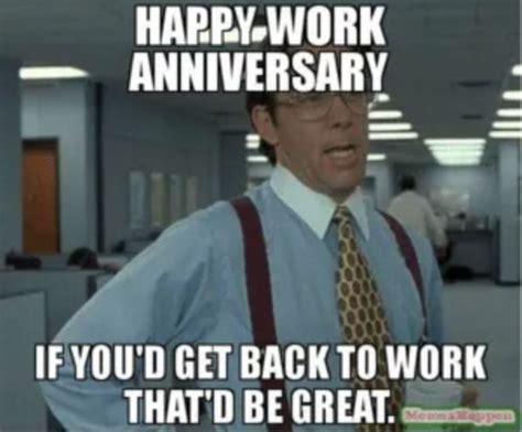 59 Funny Work Anniversary Memes to Make You Laugh at the Office