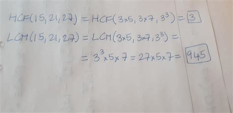 Find the Lcm and hcf of 27,15,and 21 by applying the prime ...