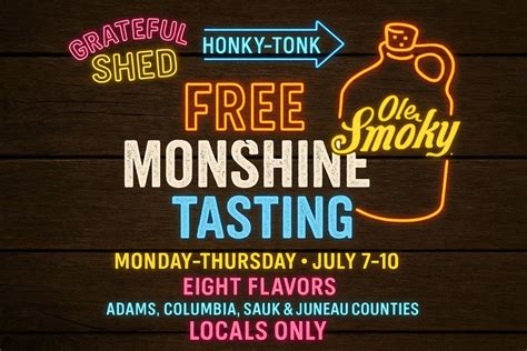 ? FREE MOONSHINE TASTING ? for Locals @ Grateful Shed Honky Tonk ...