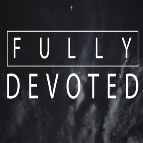 Be Devoted To Christ – October 30, 2020 – Daily Devotions