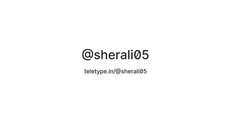 @sherali05 — Teletype