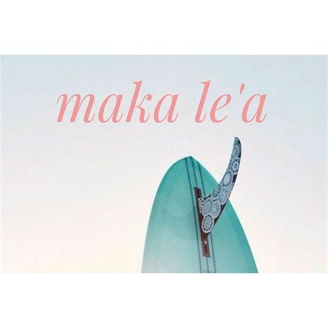 maka le'a