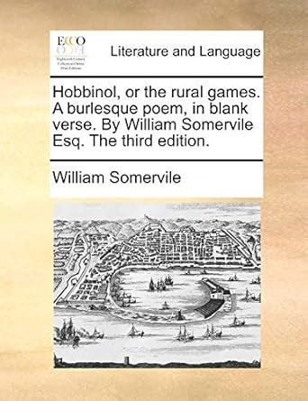 Buy Hobbinol, or the Rural Games. a Burlesque Poem, in Blank Verse. by ...