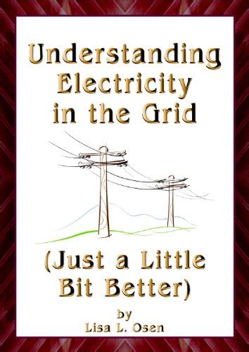 Understanding Electricity in the Grid (Just a Little Bit Better) eBook ...