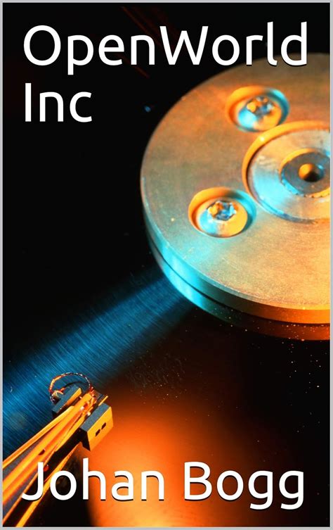 OpenWorld Inc eBook : Bogg, Johan: Amazon.in: Kindle Store