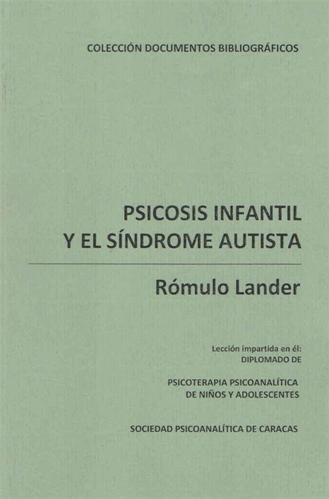 Psicosis infantil y el síndrome autista (Spanish Edition) eBook ...