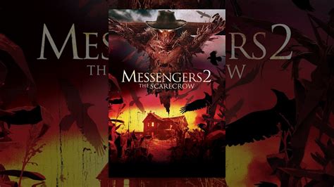The Messengers 2 The Scarecrow