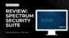 Image result for Spectrum Security Suite Installation