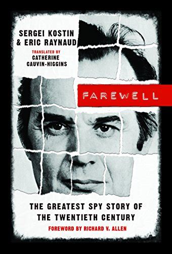Farewell: The Greatest Spy Story of the Twentieth Century eBook ...