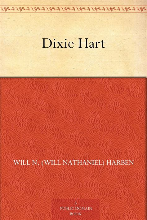 Dixie Hart eBook : Harben, Will N. (Will Nathaniel): Amazon.in: Kindle ...