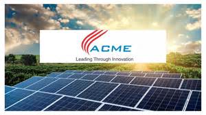 ACME Solar Holding's Arm, Aklera Power Technology, Secures ₹47.40 Crore ...