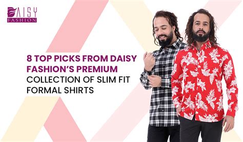 8 Top Picks from Daisy Fashion’s Premium Collection of Slim Fit Formal