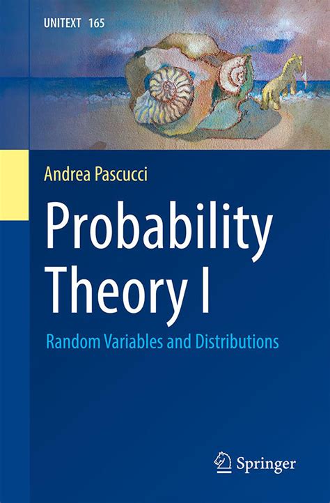 Probability Theory I: Random Variables and Distributions by Pascucci ...