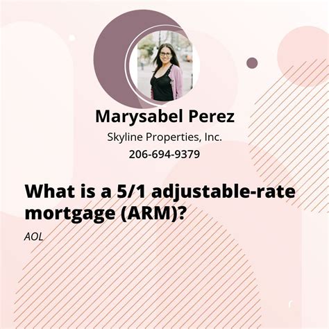 Marysabel Perez on LinkedIn: What is a 5/1 adjustable-rate mortgage (ARM)?