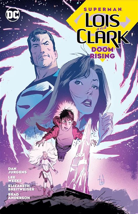 Superman: Lois and Clark: Doom Rising: Lois & Clark 2; Doom Rising ...