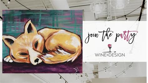 4 SEATS LEFT! KIDS CLASS! Fox Slumber - All Ages Welcome! | Wine ...
