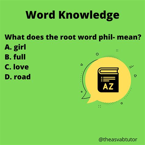 The ASVAB Tutor Presents Question on Root Word Phil- The ASVAB Tutor