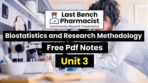 B Pharm Biostatistics and Research Methodology Unit 3 PDF Notes