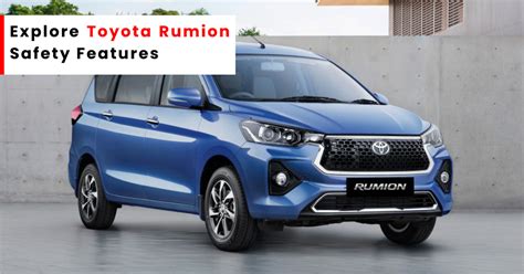 What Should You Know About Toyota Rumion Safety Features? - Galaxy Toyota