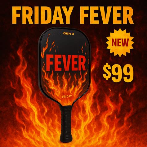 Friday Fever Pickleball Paddle Review: Hottest Paddle Still $99