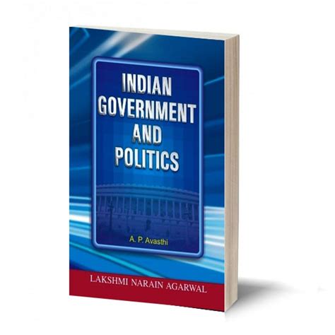 Buy INDIAN GOVERNMENT AND POLITICS – (TEXT)-For Graduate and Post ...