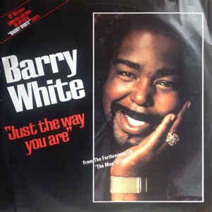 Barry White - Just The Way You Are (Vinyl) at Discogs