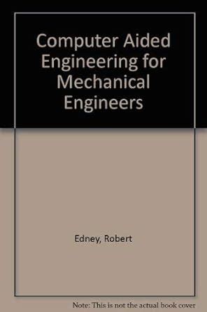 Buy Computer Aided Engineering for Mechanical Engineers Book Online at ...
