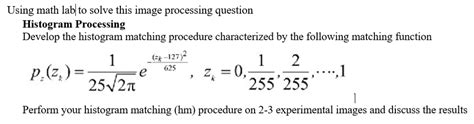 Image result for Histogram Specification Problems Solved in Image Processing