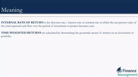 IRR & Time Weighted Return | PPT