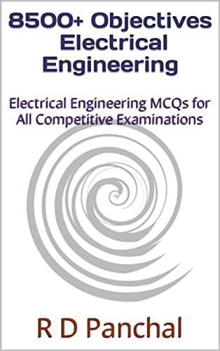 8500+ Objectives - Electrical Engineering: Electrical Engineering MCQs ...