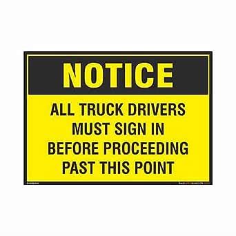 buysafetyposters.com - Notice for All Truck Drivers Sign In English ...