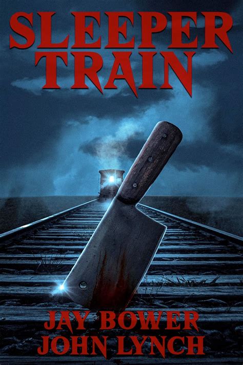 Sleeper Train eBook : Bower, Jay, Lynch, John: Amazon.in: Kindle Store