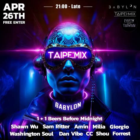 Taipeimix X Babylon #8 -House/Techno/90S/Drum&Bass-Free Entry, Babylon ...