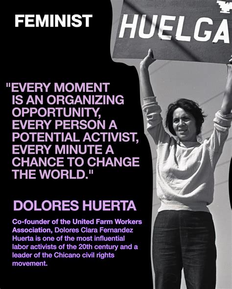 Dolores Huerta Quotes
