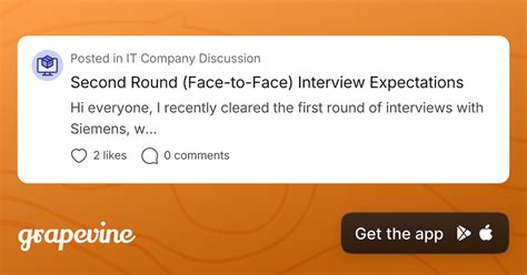 Second Round (Face-to-Face) Interview Expectations - Grapevine