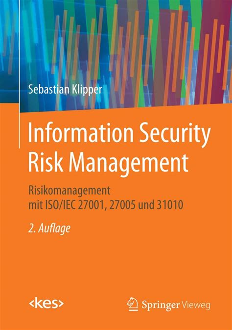 Buy Information Security Risk Management: Risikomanagement mit ISO/IEC ...