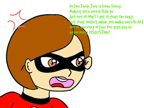 Elastigirl's Angry Response To Rule 34 by ZoroWarner on DeviantArt