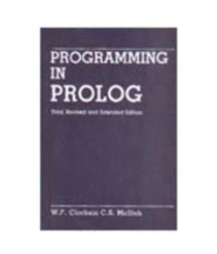 Programming In Prolog : W.F. Clocksin: Amazon.in: Books