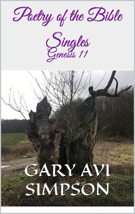 Poetry of the Bible Singles: Genesis 11 eBook : Avi Simpson, Gary ...