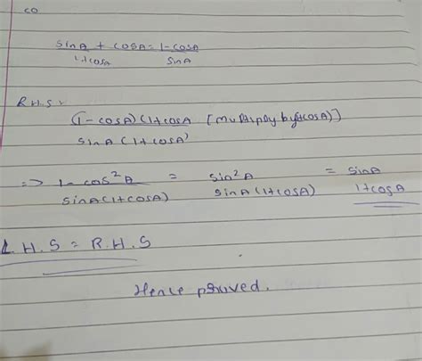 prove that sinA/1+cosA=1-cosA/sinA - Brainly.in