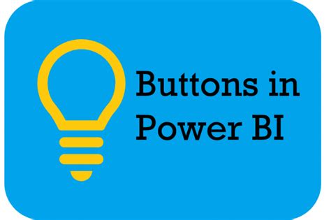 Image result for Using Buttons in Power Bi