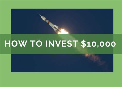 The Best Way To Invest 10000 Dollars In 2026