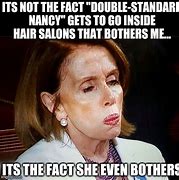 Image result for Nancy Pelosi Hair Salon Meme