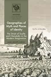 Geographies of Myth and Places of Identity: The Strait of Scylla and ...