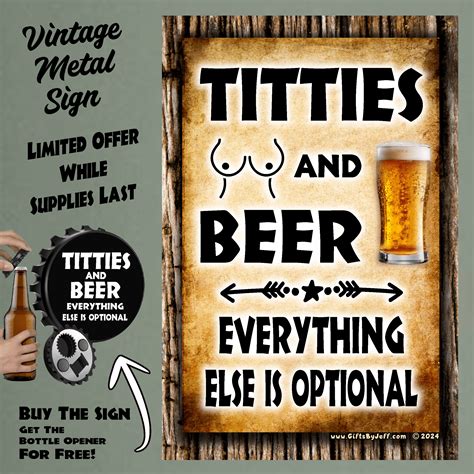Titties And Beer, Everything Else Is Optional - 12" x 18" Vintage Meta ...