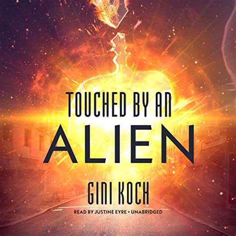 Touched by an Alien: The Alien Series, Book 1 (Audio Download): Gini ...
